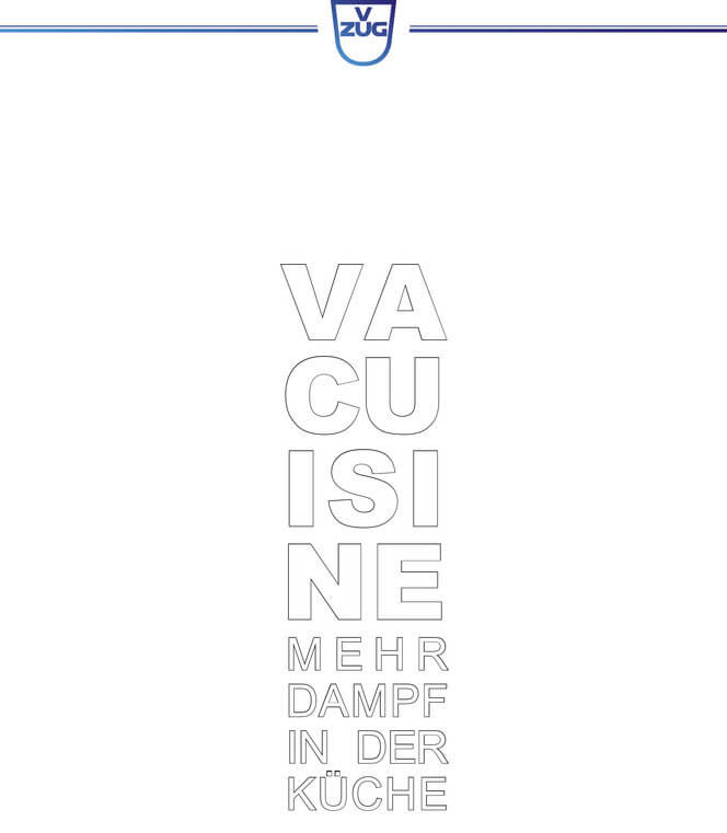 Image of V-ZUG 1029752 Broschüre Vacuisine Mehr Dampf in der Küche deutsch bei nettoshop.ch
